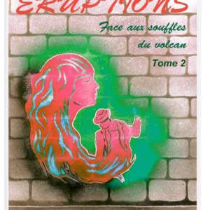 ÉRUPTIONS tome 2 – PDF (tablette)